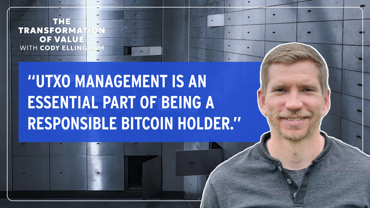 Brandon of Lightning Pay Discusses UTXO Management on The Transformation of Value with Cody Ellingham